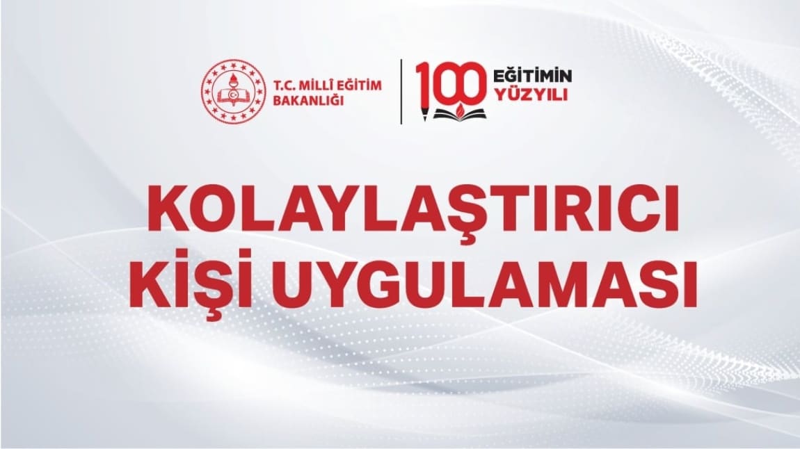 KOLAYLAŞTIRICI KİŞİ UYGULAMASININ KAPSAMI GENİŞLETİLDİ